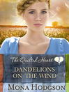 Cover image for Dandelions on the Wind